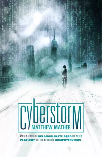 De omslag afbeelding van het boek Mather, Matthew - Cyberstorm