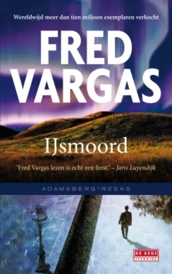 De omslag afbeelding van het boek Vargas, Fred - IJsmoord