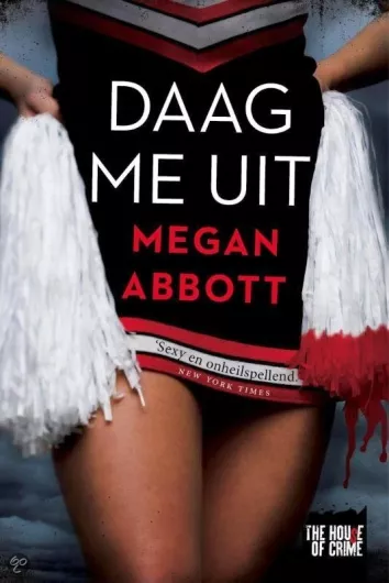 De omslag afbeelding van het boek Abbott, Megan - Daag me uit
