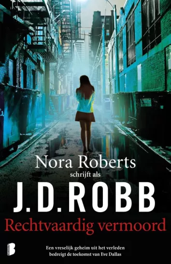 De omslag afbeelding van het boek Robb, J.D. - Rechtvaardig vermoord