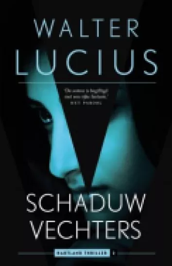 De omslag afbeelding van het boek Lucius, Walter - Schaduwvechters