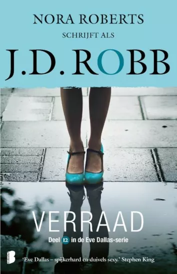 De omslag afbeelding van het boek Robb, J.D. - Verraad