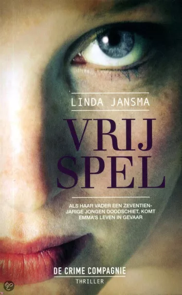 De omslag afbeelding van het boek Jansma, Linda - Vrij spel