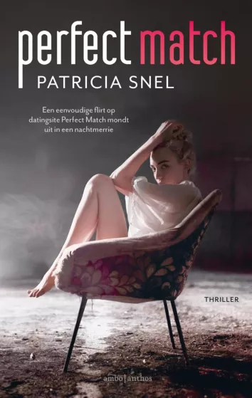 De omslag afbeelding van het boek Snel, Patricia - Perfect Match