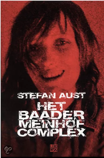 De omslag afbeelding van het boek Aust, Stefan - Het Baader Meinhof Complex