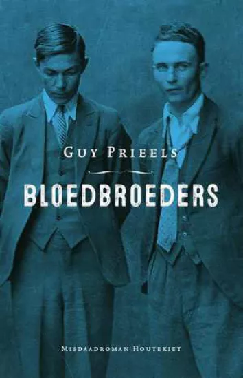 De omslag afbeelding van het boek Prieels, Guy - Bloedbroeders