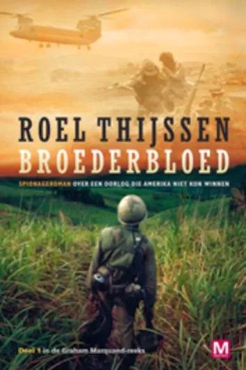 De omslag afbeelding van het boek Thijssen, Roel - Broederbloed