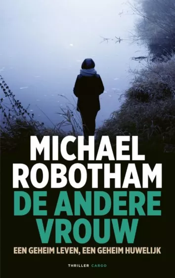 De omslag afbeelding van het boek Robotham, Michael - De andere vrouw