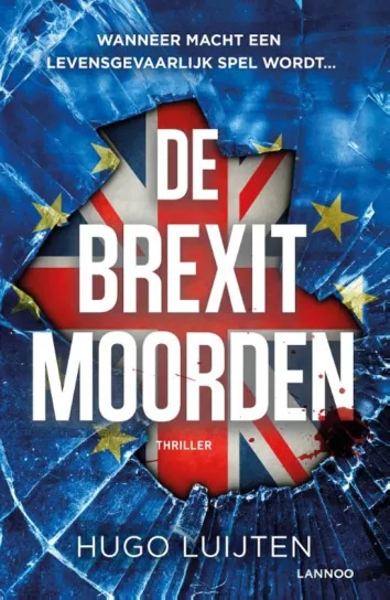 De omslag afbeelding van het boek Luijten, Hugo - De Brexit moorden