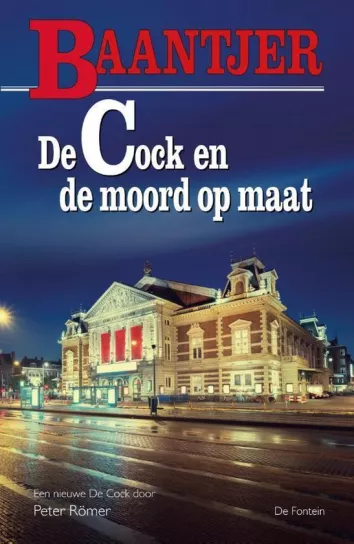 De omslag afbeelding van het boek Römer, Peter - De Cock en de moord op maat