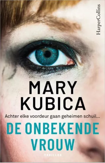 De omslag afbeelding van het boek Kubica, Mary - De onbekende vrouw