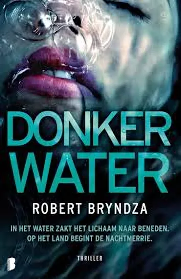 De omslag afbeelding van het boek Bryndza, Robert - Donker water