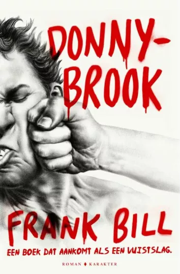 De omslag afbeelding van het boek Bill, Frank - Donnybrook