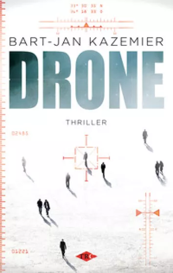 De omslag afbeelding van het boek Kazemier, Bart-Jan - Drone