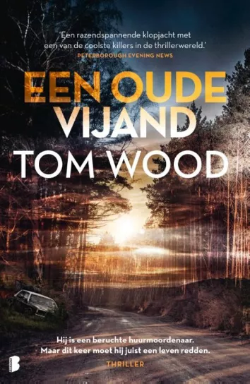 De omslag afbeelding van het boek Wood, Tom - Een oude vijand