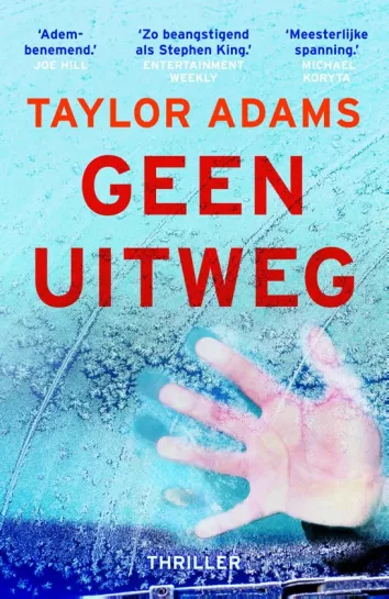 De omslag afbeelding van het boek Adams, Taylor - Geen uitweg
