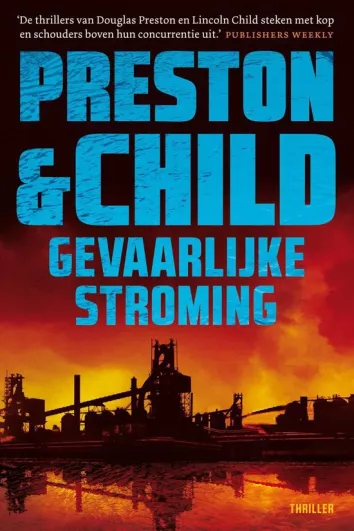 De omslag afbeelding van het boek Preston en Child - Gevaarlijke stroming