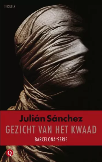 De omslag afbeelding van het boek Sanchez, Julian - Gezicht van het kwaad