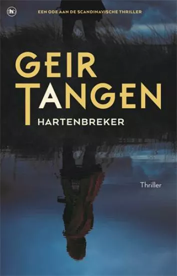 De omslag afbeelding van het boek Tangen, Geir - Hartenbreker