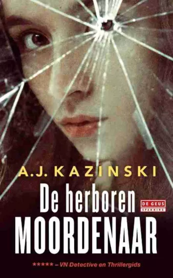 De omslag afbeelding van het boek Kazinski, AJ - De herboren moordenaar