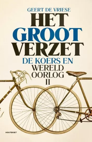 De omslag afbeelding van het boek De Vriese, Geert - Het groot verzet