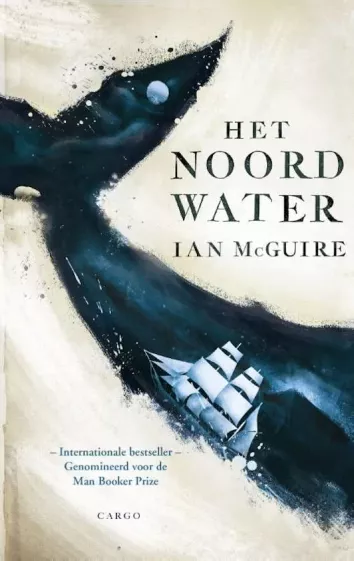 De omslag afbeelding van het boek McGuire, Ian - Het noordwater