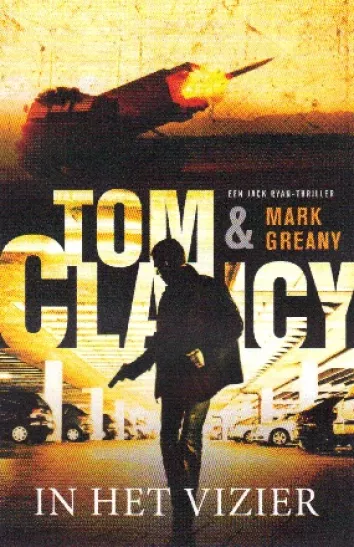 De omslag afbeelding van het boek Clancy, Tom - In het vizier