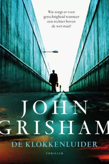 De omslag afbeelding van het boek Grisham, John - De Klokkenluider