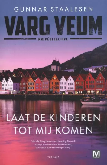 De omslag afbeelding van het boek Staalesen, Gunnar - Laat de kinderen tot mij komen