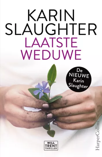 De omslag afbeelding van het boek Slaughter, Karin - Laatste weduwe