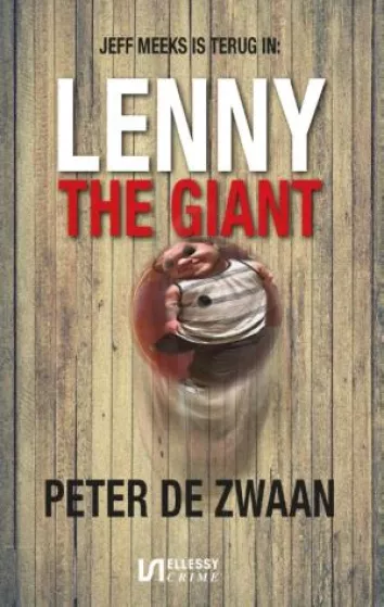 De omslag afbeelding van het boek de Zwaan, Peter - Lenny the Giant