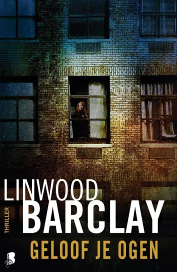 De omslag afbeelding van het boek Barclay, Linwood - Geloof je ogen