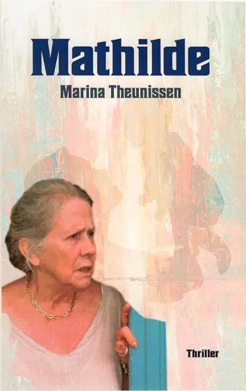 De omslag afbeelding van het boek Theunissen, Marina - Mathilde