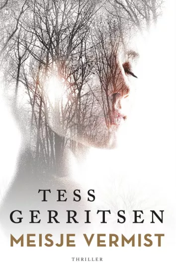 De omslag afbeelding van het boek Gerritsen, Tess - Meisje vermist