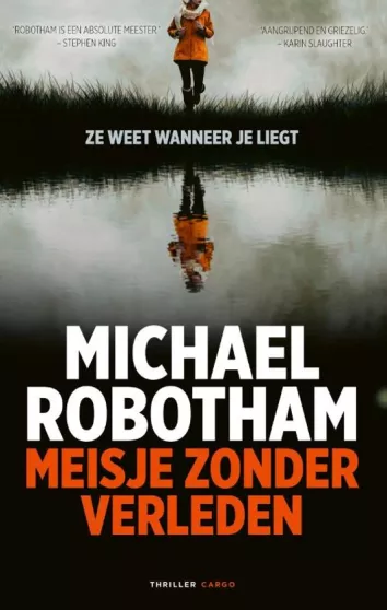 De omslag afbeelding van het boek Robotham, Michael - Meisje zonder verleden