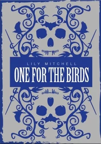 De omslag afbeelding van het boek Mitchell, Lily - One for the birds