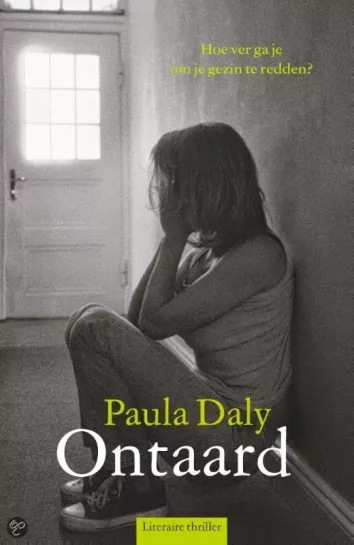 De omslag afbeelding van het boek Daly, Paula - Ontaard