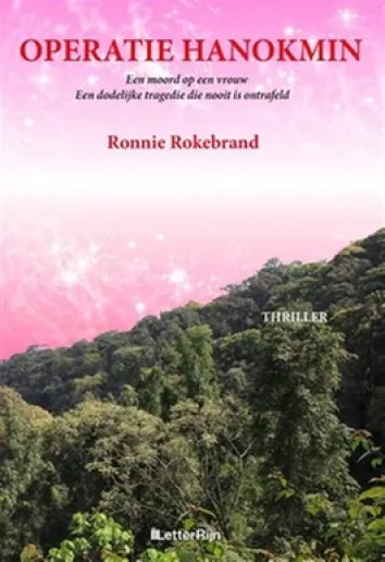 De omslag afbeelding van het boek Rokebrand, Ronnie - Operatie Hanokmin