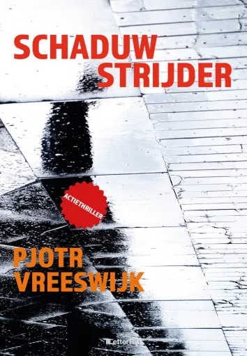 De omslag afbeelding van het boek Vreeswijk, Pjotr - Schaduwstrijder
