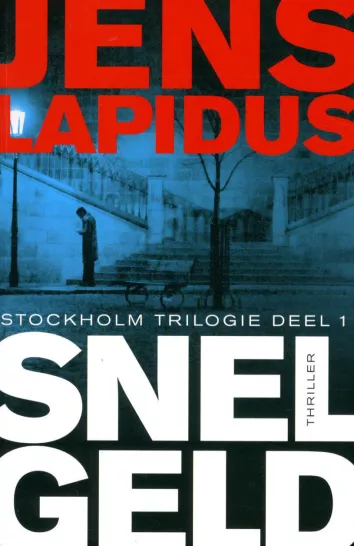 De omslag afbeelding van het boek Lapidus, Jens - Snel geld