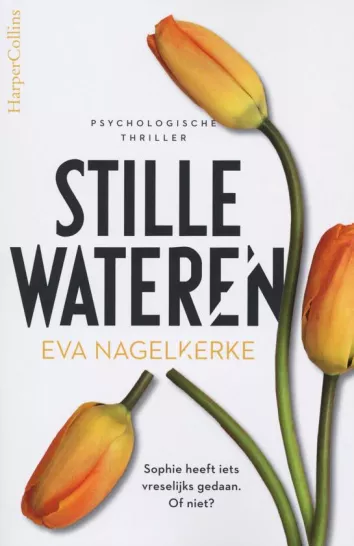 De omslag afbeelding van het boek Nagelkerke, Eva - Stille wateren