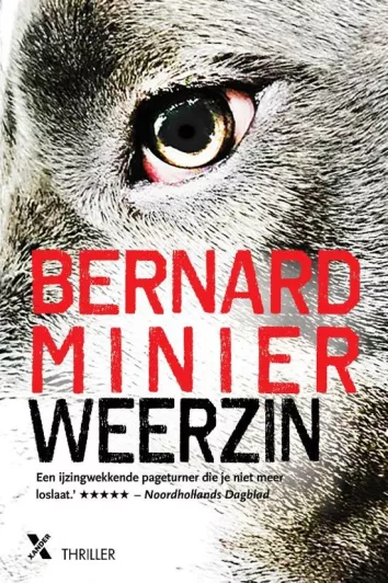 De omslag afbeelding van het boek Minier, Bernard - Weerzin