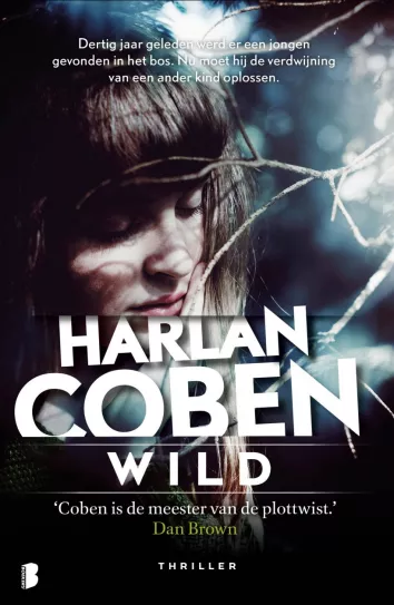 De omslag afbeelding van het boek Coben, Harlan - Wild