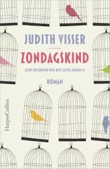 De omslag afbeelding van het boek Visser, Judith - Zondagskind