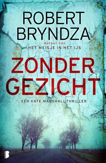De omslag afbeelding van het boek Bryndza, Robert - Zonder gezicht