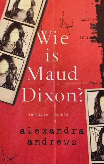 De omslag afbeelding van het boek Wie is Maud Dixon?