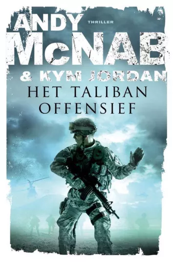het talibanoffensief andy mcnab kym jordan thriller thrillzone recensie.jpg