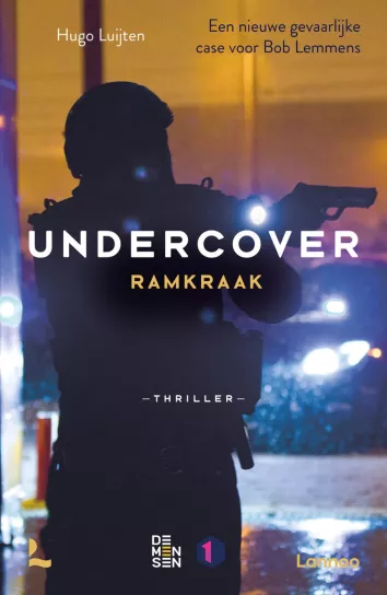undercover ramkraak hugo luijten thriller recensie thrillzone.jpg
