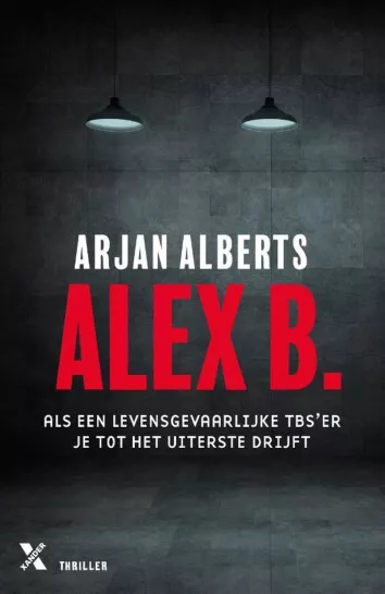 alex b arjan alberts thrillzone recensie thriller.jpg