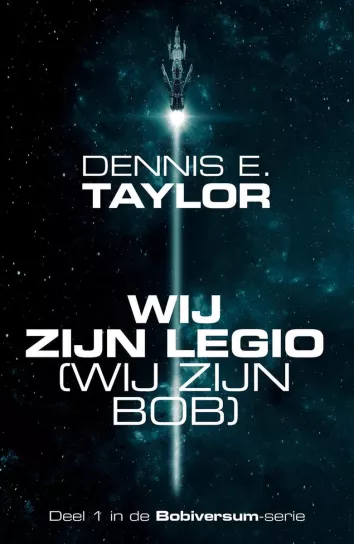 wij zijn legio wij zijn bob dennis e. taylor science fiction recensie thrillzone.jpg